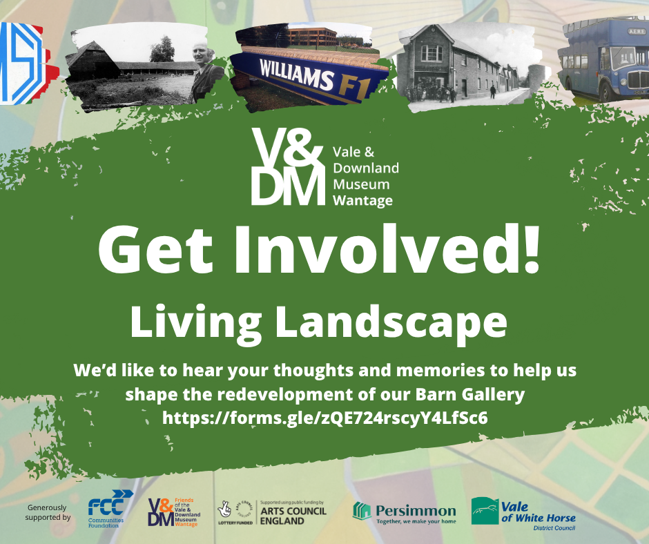 Vale and Downland Museum - Living Landscape - get involved!